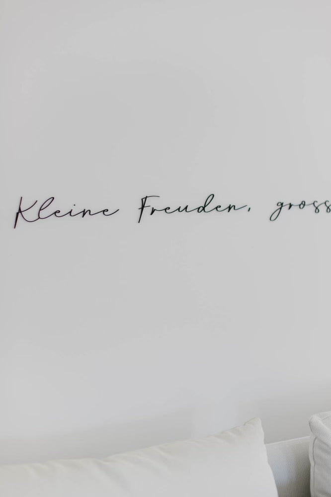 Wandschriftzug "Kleine Freuden, großes Glück"